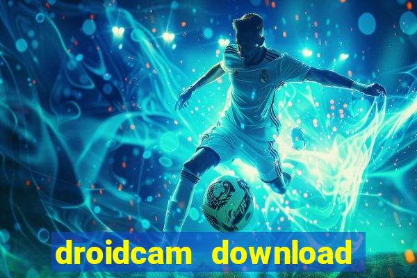 droidcam download for windows